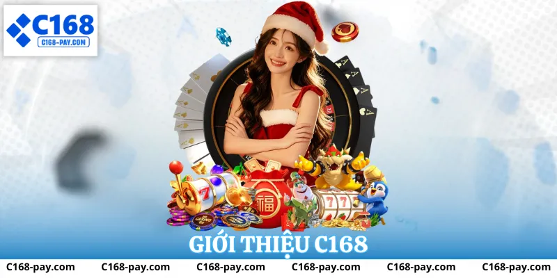 Giới thiệu C168 - Nền tảng giải trí thế hệ mới