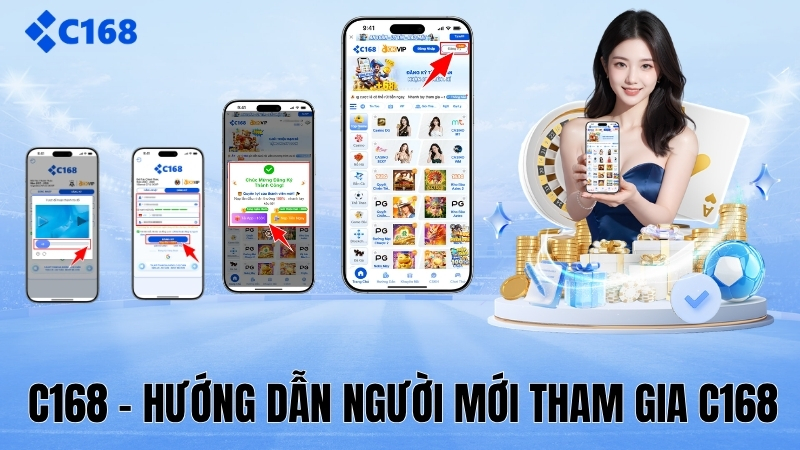 Hướng dẫn đăng ký C168 an toàn cho người mới